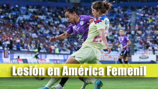¡Lesión en América Femenil! Las Águilas anuncian una baja previo a la vuelta de las semifinales