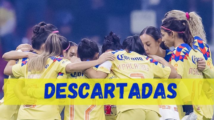 Las DESCARTADAS del Club América Femenil para la vuelta de la GRAN FINAL del Apertura 2023 vs Tigres