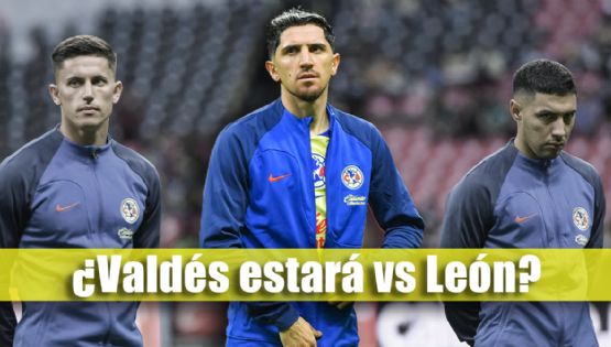 ¿Alcanzó a recuperarse? Esto sabemos de Diego Valdés para el León vs Club América de Liguilla