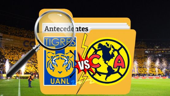 Los últimos antecedentes e historial del Club América vs Tigres, previo a la GRAN FINAL del Apertura 2023
