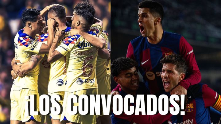 ¡Oficial! La CONVOCATORIA del Club América para su partido contra el FC Barcelona