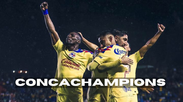 ¡A pensar en la Concachampions! ¿Cuándo DEBUTA el Club América para ganar la Concacaf?
