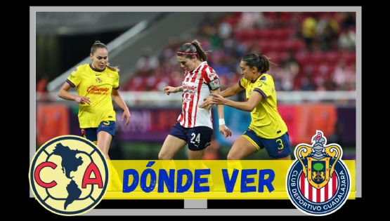 Dónde ver el Club América Femenil vs Chivas por lo Cuartos de Final de vuelta del Apertura 2024
