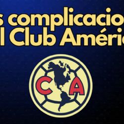 La MAYOR PREOCUPACIÓN del Club América para DESPUÉS de los Clásicos contra Chivas