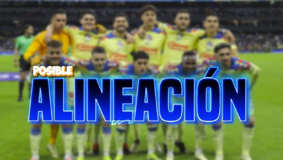 ¿Cuál será la ALINEACIÓN del Club América vs Toluca por el Clausura 2024?
