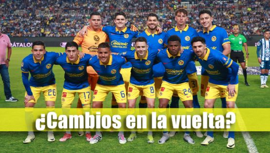 La ALINEACIÓN CON CAMBIOS del Club América vs Pachuca para la VUELTA en el Estadio Azteca