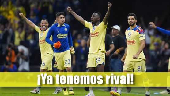 CONFIRMADO el RIVAL del Club América en la GRAN FINAL del Clausura 2024