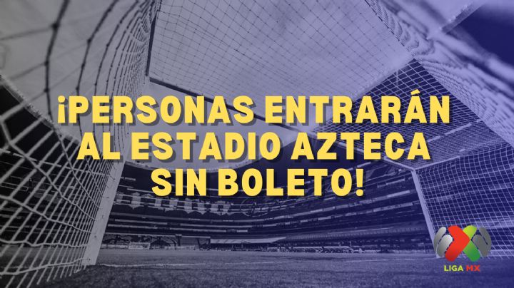 Se espera CAOS en el Estadio Azteca por personas que buscan ENTRAR GRATIS al América vs Cruz Azul