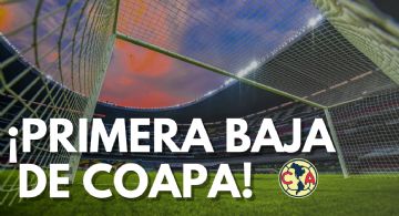 ¡Se fue! Confirman LA PRIMERA BAJA IMPORTANTE del Club América para el Apertura 2024