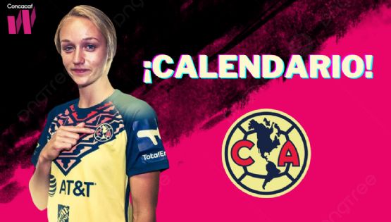 Las FECHAS Y HORARIOS oficiales del Club América en la Concachampions Femenina