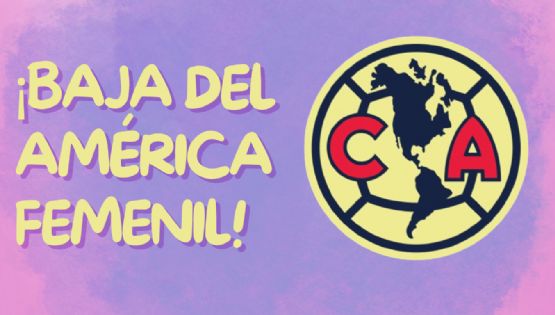 Club América Femenil anuncia SU TERCERA BAJA para el Apertura 2024