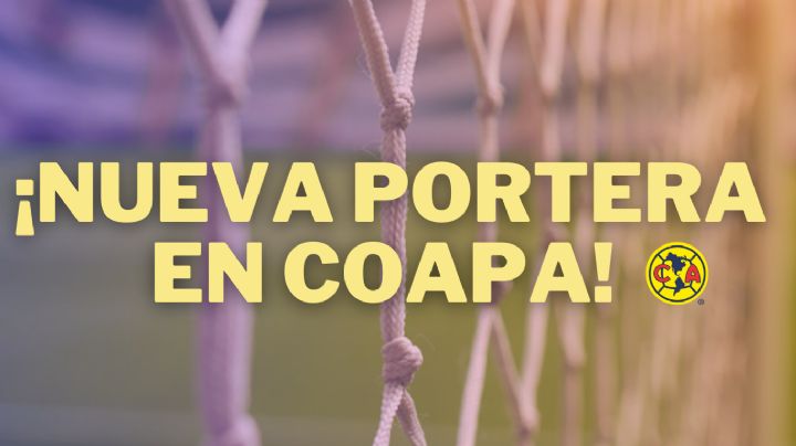 Club América Femenil ANUNCIA el fichaje de su NUEVA PORTERA