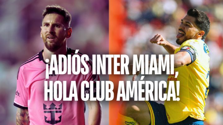 Club América SUPERA al Inter de Miami de Lionel Messi y TODA la Leagues Cup como el MÁS VALIOSO