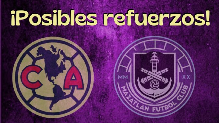 ¿Cuáles son las posibilidades de ver a las ESTRELLAS del Mazatlán FC en el Club América?