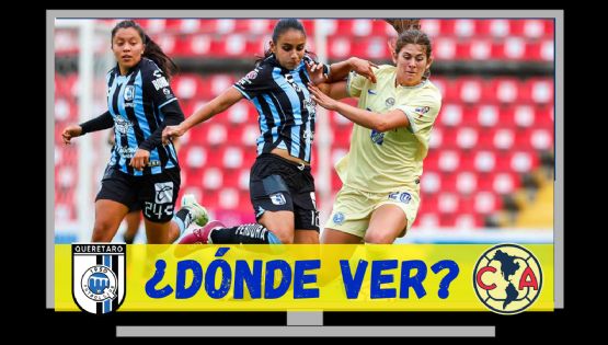 Dónde ver EN VIVO el Querétaro vs Club América Femenil de la Jornada 4 del Apertura 2024