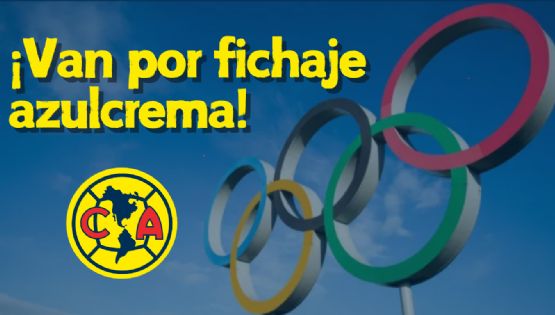 Club América prepara FICHAJE OCULTO de ESTRELLA que viene de los JUEGOS OLÍMPICOS