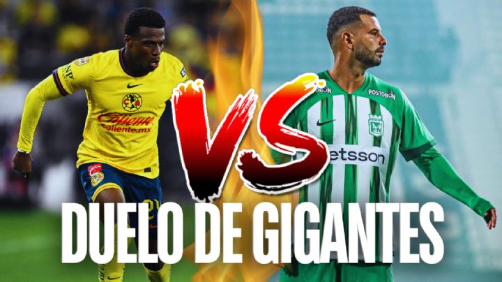 Dónde VER y qué canal transmite en VIVO Club América vs Atlético Nacional