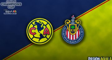 Fechas y Horarios de los 3 CLÁSICOS NACIONALES en Concachampions y Liga MX del Club América vs Chiva