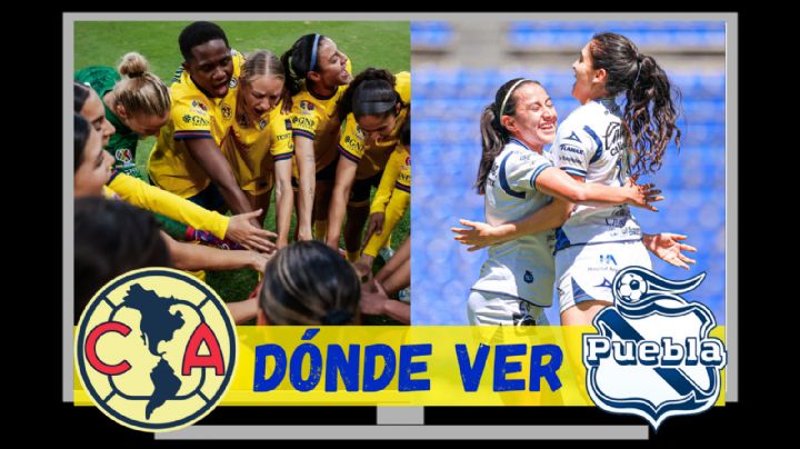 Dónde ver en VIVO el Club América vs Puebla Femenil de la J12 del Clausura 2025