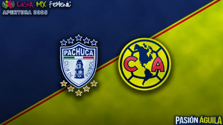 Pachuca vs Club América Femenil del Apertura 2025: fecha, horario y quién transmitirá el partido