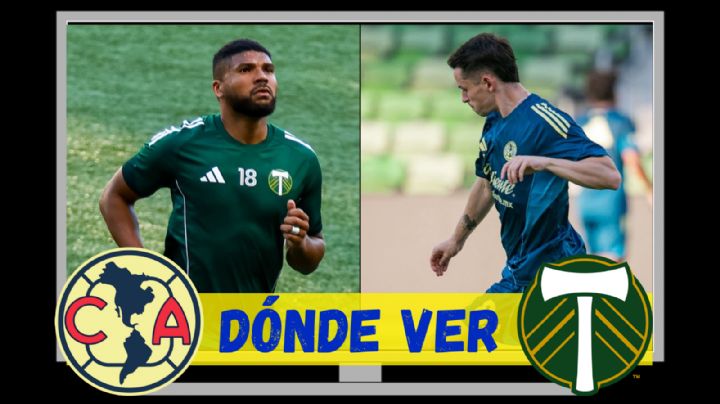 Dónde ver EN VIVO el Club América vs Portland Timbers por la Leagues Cup 2025
